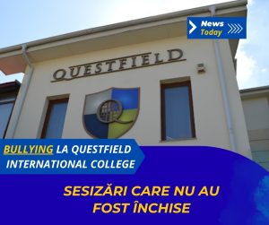 Bullying la Questfield International College, sesizări care nu au fost închise